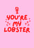 Anniversary You're My Lobster Card created by Paper Party Cards