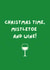 Christmas Time, Mistletoe and Wine! Festive Card  created by Paper Party Cards