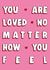 you are loved - feel good card created by Foxanne