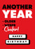 Another Year COOLER! | Funny Birthday Card created by RED Cards