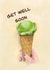 Get well soon wishes with ice-cream card created by Katherine Tolstyh