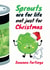 Sprouts are for life not just for Christmas card created by WigglyCards