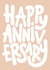 Contemporary Typography Anniversary Card - Happy Anniversary created by Brand13