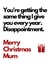 Merry Christmas Mum created by TOJ Designs