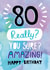 80 really? Amazing! birthday design created by Pencilface