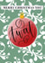 Christmas Twat Bauble Sweary Calligraphy Card created by Lauren Taylor