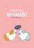 Funny Guinea Pig Birthday Card to the Hooman created by Goofy Guineas