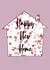 Cute New Home Card - House Of Hearts - Happy New Home created by BMCeeDesigns