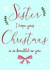 Merry Christmas sister created by Fern Furness