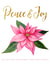 Pink Poinsettia Peace and Joy Christmas card created by Magenta Rose Designs