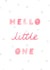 Hello Little One Card - New Baby Girl Card - Pink New Baby Card - Classic Baby created by Stilus