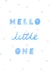 Hello Little One Card - New Baby Boy Card - Blue New Baby Card created by Stilus 