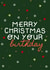 Merry Christmas on your birthday created by Jonny  Vinyl