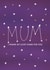 Thank My Lucky Stars for Mum Card created by AmySrvc Illustration