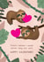 Cute Sloth Valentines Day Card created by Bev O'Connor || @oconnordesign