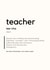 Teacher Definition created by Jenna Bensason