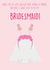 Dress Me Up With Willies - Will you be my Bridesmaid Card created by Bower