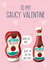 Saucy Ketchup Bottles Valentines Card created by Silky Rose Design