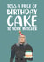 Funny Witcher Birthday Card created by The Cake Thief