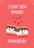 I love you s'more everyday created by Tanya Laporte Designs
