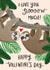 Cute sloths happy valentine's day card created by Making Meadows Ltd