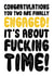 Finally Engaged! Congratulations Card created by On Fire Typography