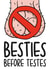 Besties Before Testes Galentines Day Card created by TeePee Creations