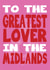 Greatest Lover in the Midlands created by Dottie Mottie