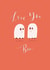 Love you Boo ghost card created by Envy Row