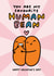 Cute Valentines Day - Beans - Pun - You Are My Favourite Human Bean created by Arrow Gift Co