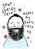 Cute Beard Face Valentines Day Card / Anniversary Card - Your Beardy Face Makes My Heart Race created by Bow & Bell
