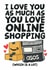 Funny Online Shopping Love Card - Asos -  I Love You As Much As You Shopping created by Studio Doodles