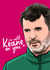 Roy Keane Football Valentine's Day Card for Him created by All Things Banter