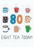 Eightieth Tea Inspired Birthday Card created by Ow Cards