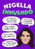Nigella Innuendo Birthday Card created by Norm & Then