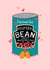 Baked Bean Valentine card created by Nicola Watson