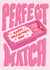 Perfect Match Valentines Day Card created by Studio Sage UK