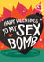 Sex Bomb! created by Wild Card