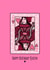 Queen of Hearts Birthday Card created by The Modest Lobster