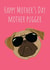 Cheeky Mothers Day Card - Mum - Pug - Happy Mother's Day Mother Pugger created by @Laura Lonsdale Designs
