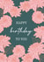 Floral Happy Birthday Card created by Oh So Studios