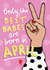 April Best Babe Birthday created by NICHOLA COWDERY ILLUSTRATIONS