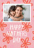 Mum flowers Mothers Day Personalised Photo Card 20119 created by KATIE S