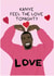 Kanye West Sweet Valentine's Card created by Lucy