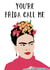 Artist Frida Kahlo Funny Valentine's Card created by Lucy
