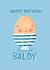 Baldy Birthday card created by Nicola Watson