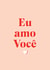 Portuguese I love you Valentine's day card created by Always Sparkle