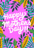 Pink Funky Jungle Mother's Day Card created by Kelley Dillon