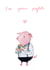 Piglet Valentine’s Card created by Pascale Dilger