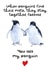 You Are My Penguin Valentine’s Day Card created by PrimePrintsUK